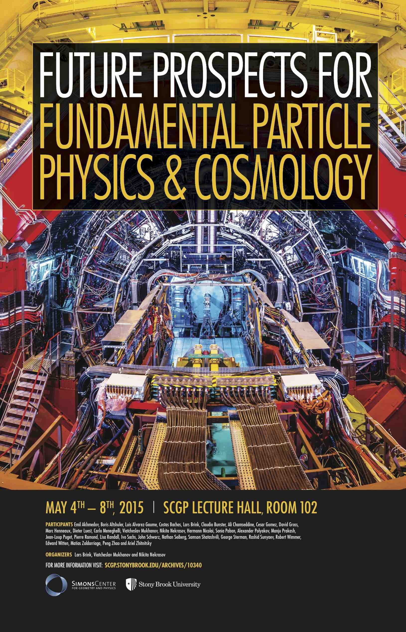 20150504-FutureProspects-WORKSHOPFinalSCGP_Physics and Cosmology_11x17