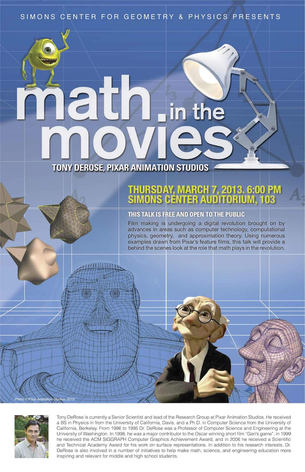 Math in the Movies – Tony DeRose, Pixar Animation Studios – Thursday, March  7th, 6:00 PM | SCGP