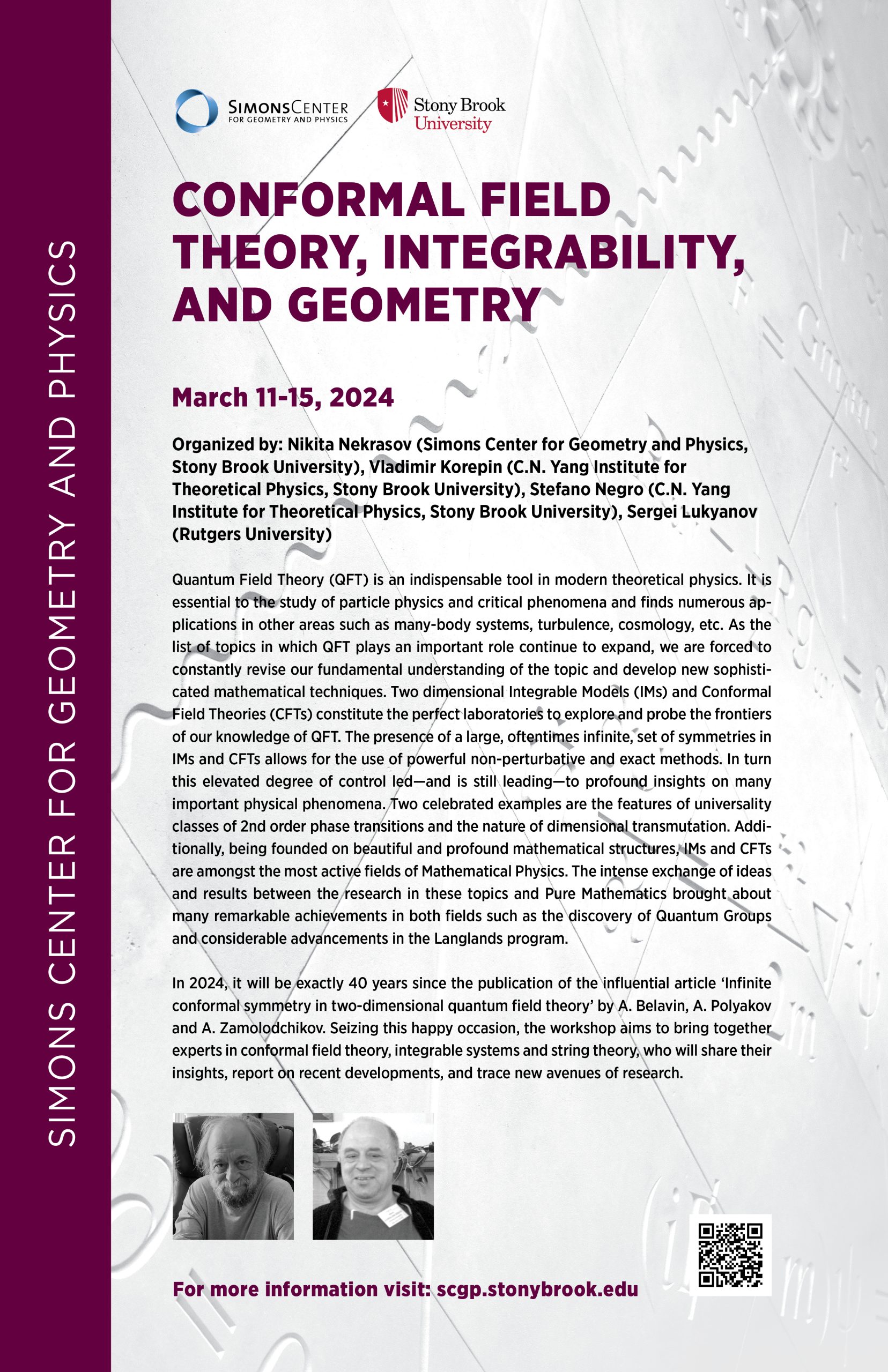 Conformal Field Theory, Integrability, And Geometry – March 11-15, 2024 ...